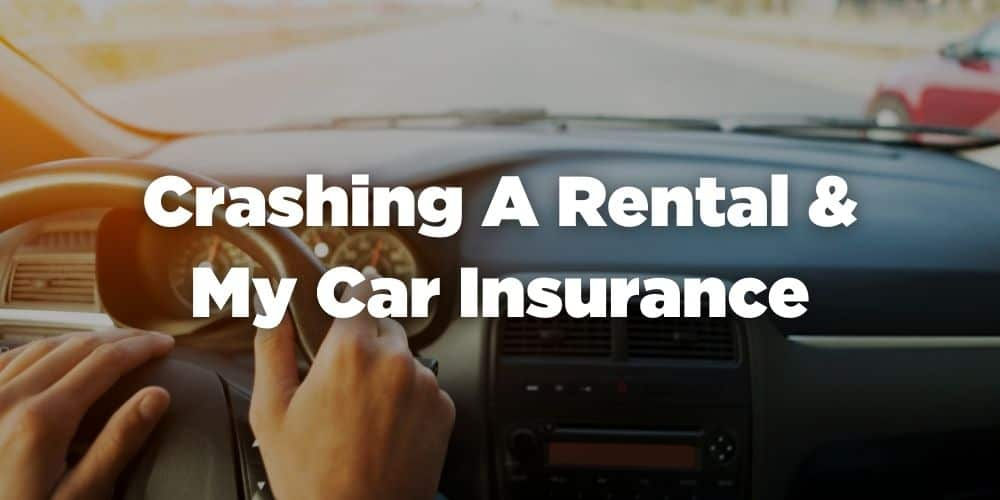 What Happens If You Crash A Rental Car? (Here's What To Do)