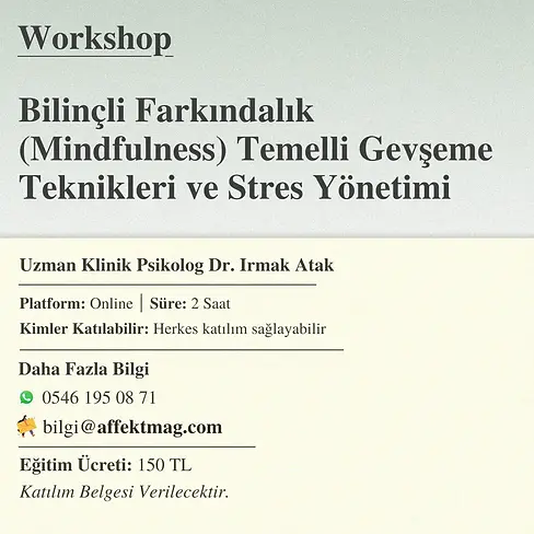 Bilinçli Farkındalık (Mindfulness) Temelli Gevşeme Teknikleri ve Stres Yönetimi (1).webp