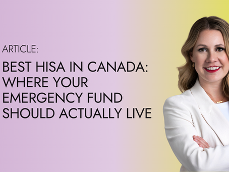 Best HISA in Canada 2026: Where Your Emergency Fund Should Actually Live