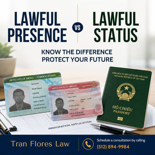 Lawful Presence vs. Lawful Status: What Is the Difference?