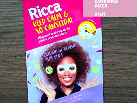 Resenha TBT: Máscara facial relaxante para área dos olhos Ricca