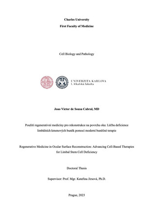 The cover page of Joao Victor Cabral’s doctoral thesis titled “Regenerative Medicine in Ocular Surface Reconstruction: Advancing Cell-Based Therapies for Limbal Stem Cell Deficiency,” presented at Charles University, Prague, in 2023.