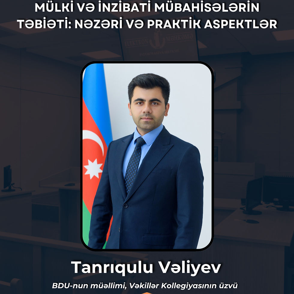 Mülki və inzibati mübahisələrin təbiəti: nəzəri və praktik problemlər