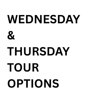WEDNESDAY & THURSDAY TOUR OPTIONS.png