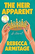 The cover of the book The Heir Apprent by Rebecca Armitage