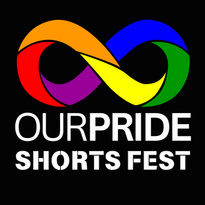 OUR PRIDE Shorts Fest