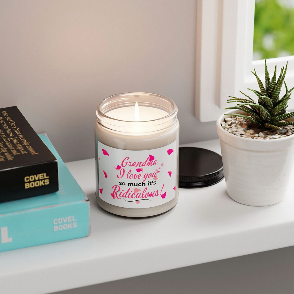 Thumbnail: Grandma Candle — "Grandma I Love You So Much It's Ridiculous!"— Gift for Grandma