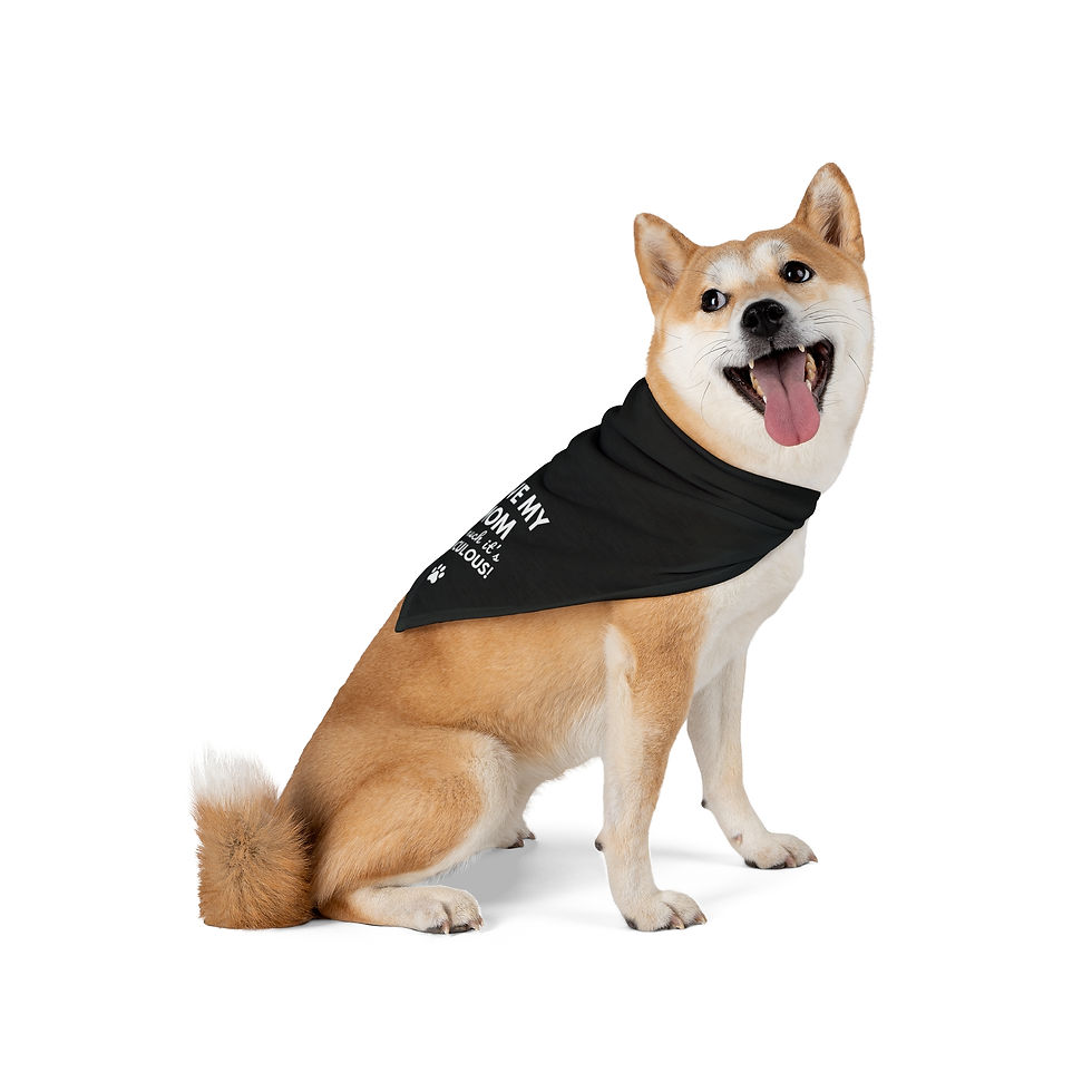 Thumbnail: Dog Mom Bandana "I Love My Mom So Much It's Ridiculous!" Mother's Day Gift