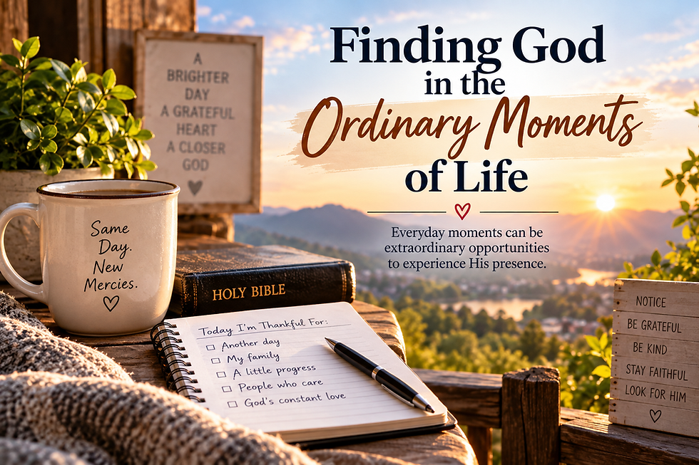 Bible, gratitude journal, coffee mug, and plants overlooking a glowing sunrise beside the headline Finding God in the Ordinary Moments of Life