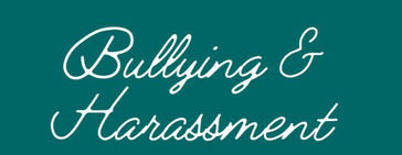 Bullying and Harrassment