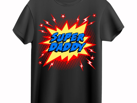 Funny Superhero Super Daddy T-Shirt – For Dad