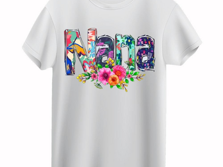 Flowers Floral Nana Cute Mom Shirts Mothers Day Gift