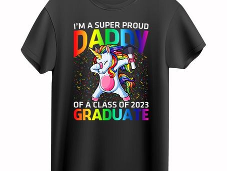 Super Proud Daddy Of 2023 Graduate Unicorn T-Shirt