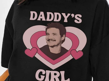 Vintage Pedro Pascal Daddy Girl Girl Dad Shirt
