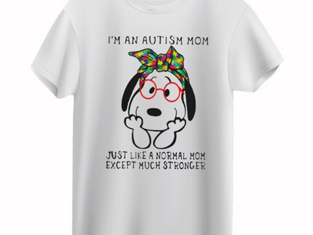 Snoopy I’m An Autism Mom Stronger Snoopy Mom T-Shirt