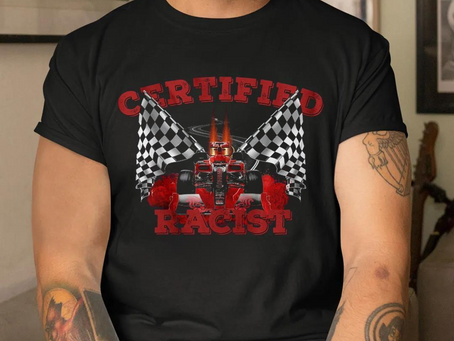 Certified Racist Funny Meme Gift TShirt For Men, Professional Racist Fun Quotes T Shirt