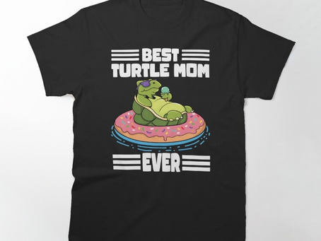Sea Turtles Tortoises Best Turtle Mom Ever Shirts