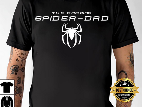 The Amazing Spider-Dad Shirt – Funny Dad T-Shirt, Father’s Day Gift Shirt, Spiderman Dad Shirt