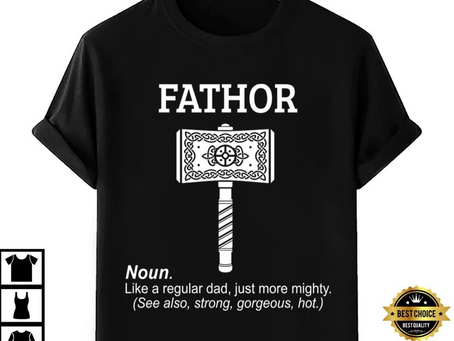 Fathor Definition T-Shirt – Funny Dad Thor Shirt