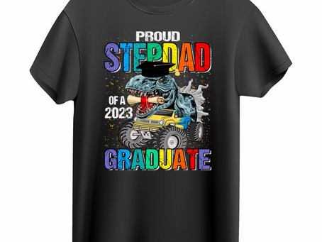 Proud Stepdad Of A 2023 Graduate Dinosaur Monster Truck T-Shirt