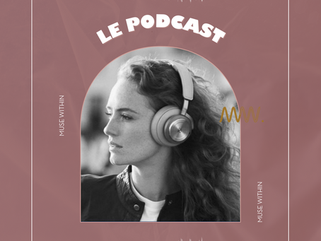 MUSE WITHIN le podcast