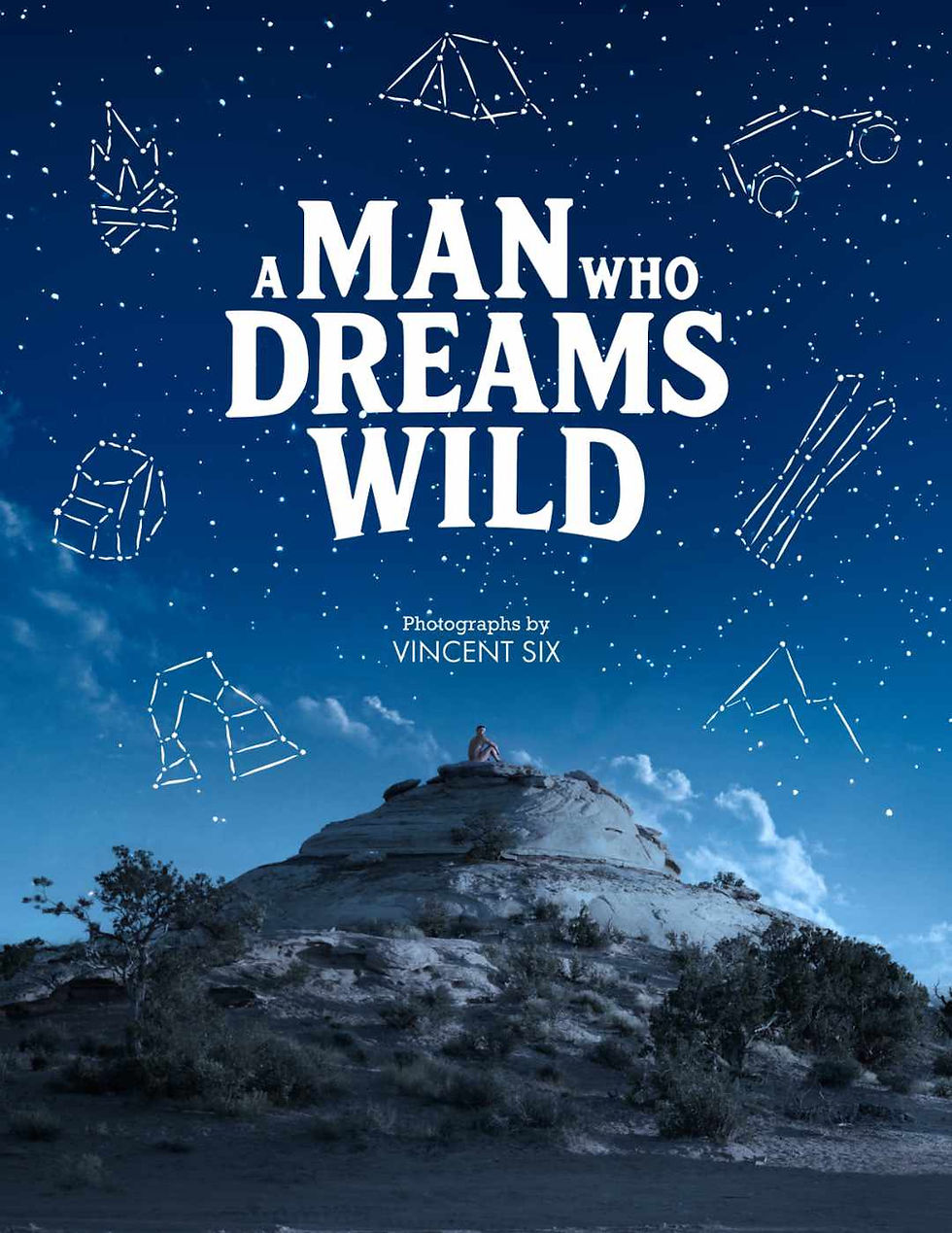 A Man Who Dreams Wild - Explorer's Edition Cover.jpg