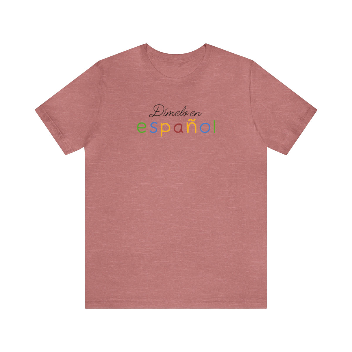 Dímelo en español Unisex Jersey Short Sleeve Tee