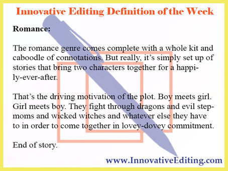 Romance Novels, Romance Writing and the Romance Literature Genre