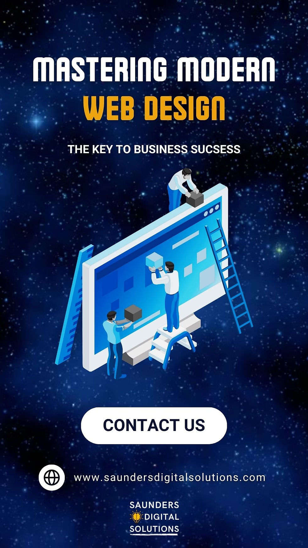 Illustration of people building a website on a giant screen against a space-themed background. The text reads 'Mastering Modern Web Design – The Key to Business Success' with a 'Contact Us' button below.