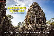 ARKEOLOGI: KAMBODJA  Ankor Wats mysterier
