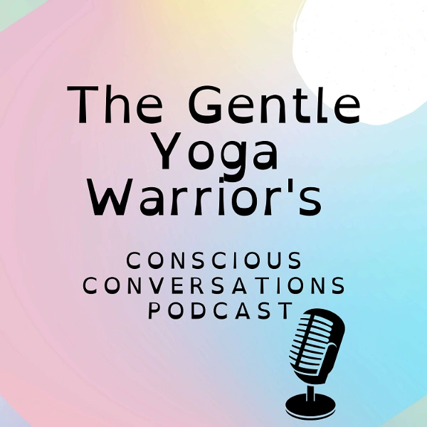 the-gentle-yoga-warriors-podcast-1.jpg.webp