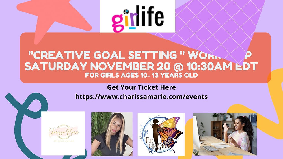 "Creative Goal Setting " Workshop Nov 20