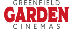 GREENFIELD GARDEN CINEMA