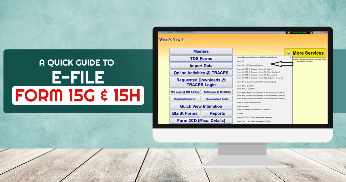 A Quick Guide to e-file Form 15G & 15H