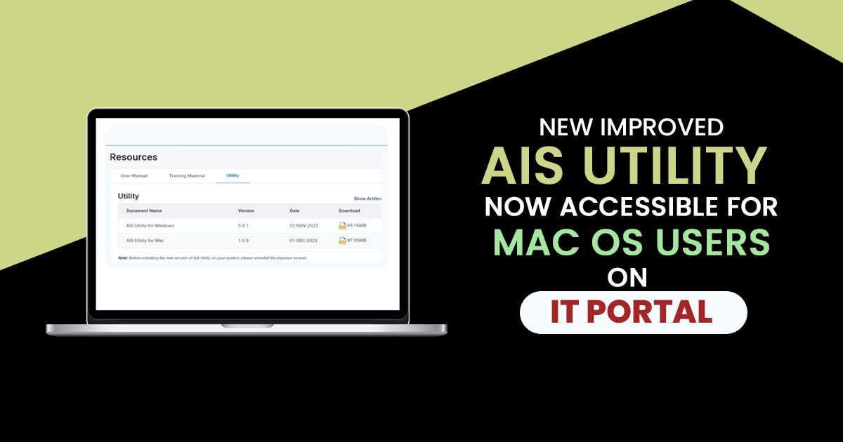 New Improved AIS Utility Now Accessible for Mac OS Users on IT Portal