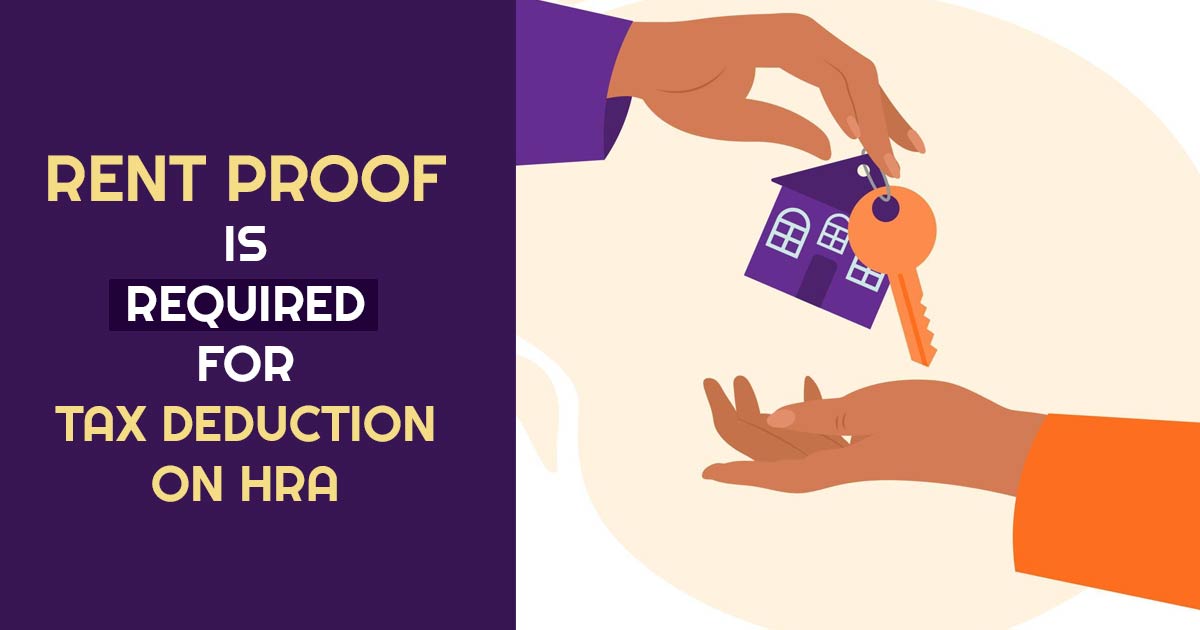 Rent Proof is Required for Tax Deduction on HRA