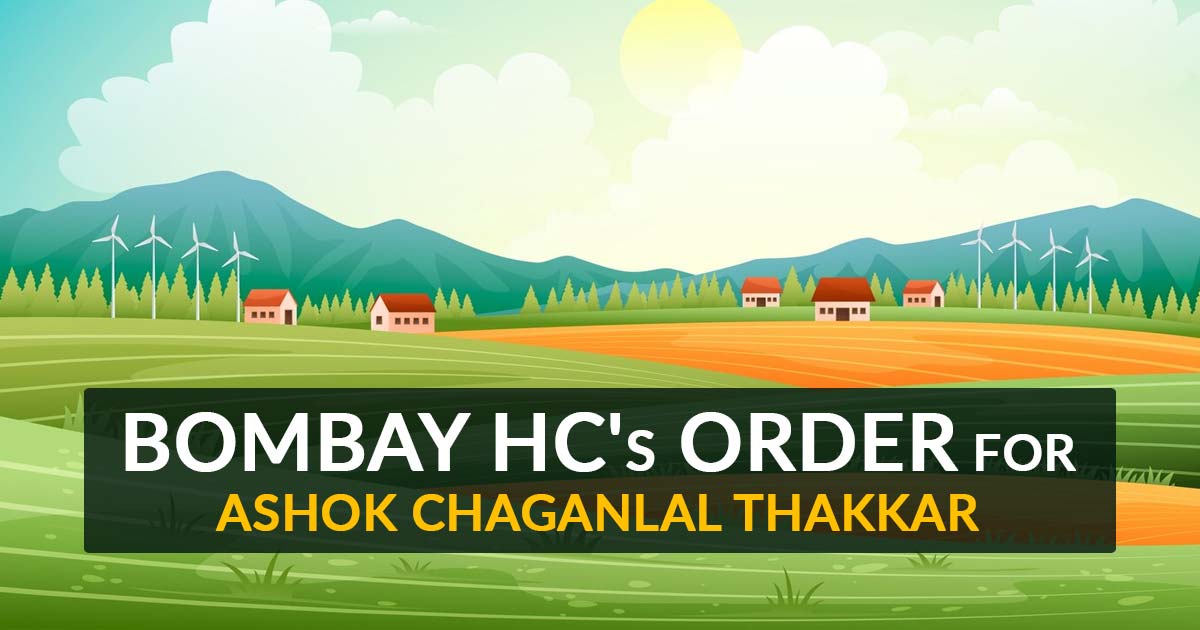 Bombay HC's Order for Ashok Chaganlal Thakkar
