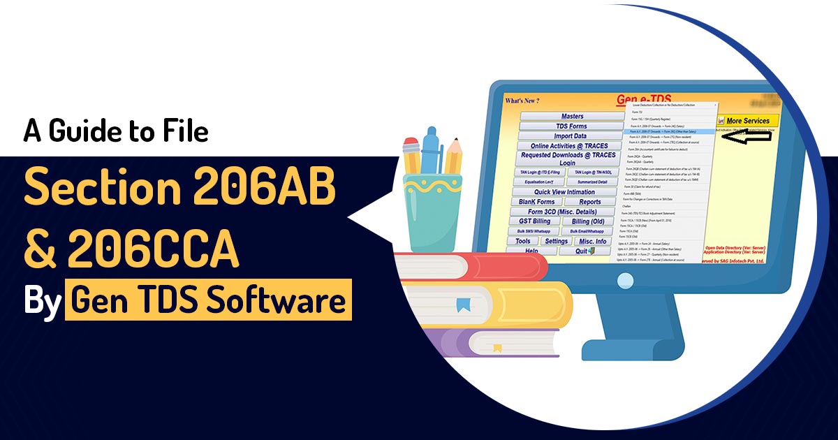 A Guide to File Section 206AB & 206CCA By Gen TDS Software