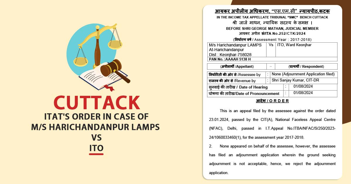 Cuttack ITAT's Order in Case of M/s Harichandanpur LAMPS Vs ITO