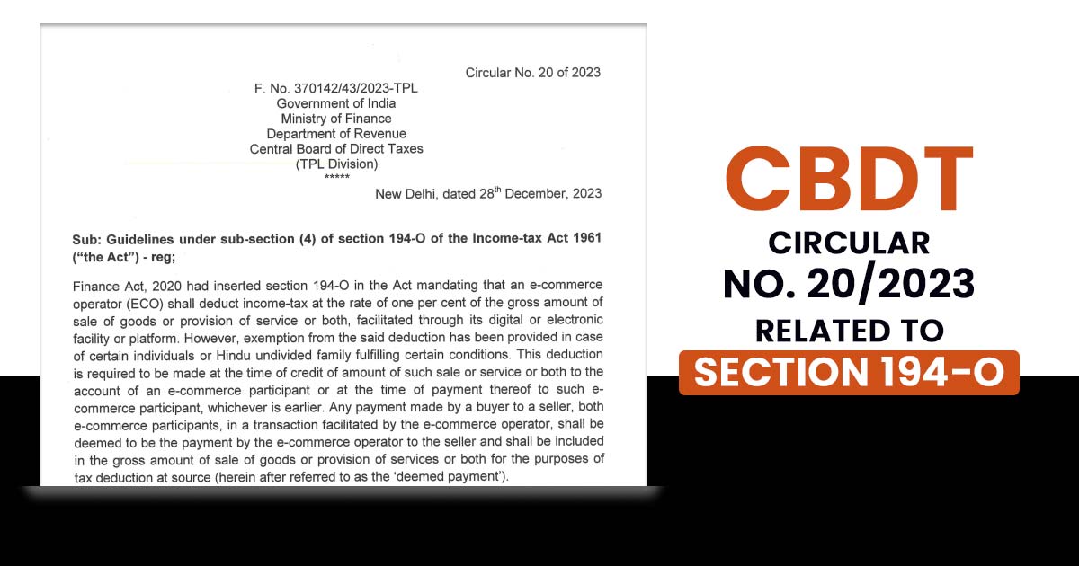 CBDT Circular No. 20/2023 Related to Section 194-O