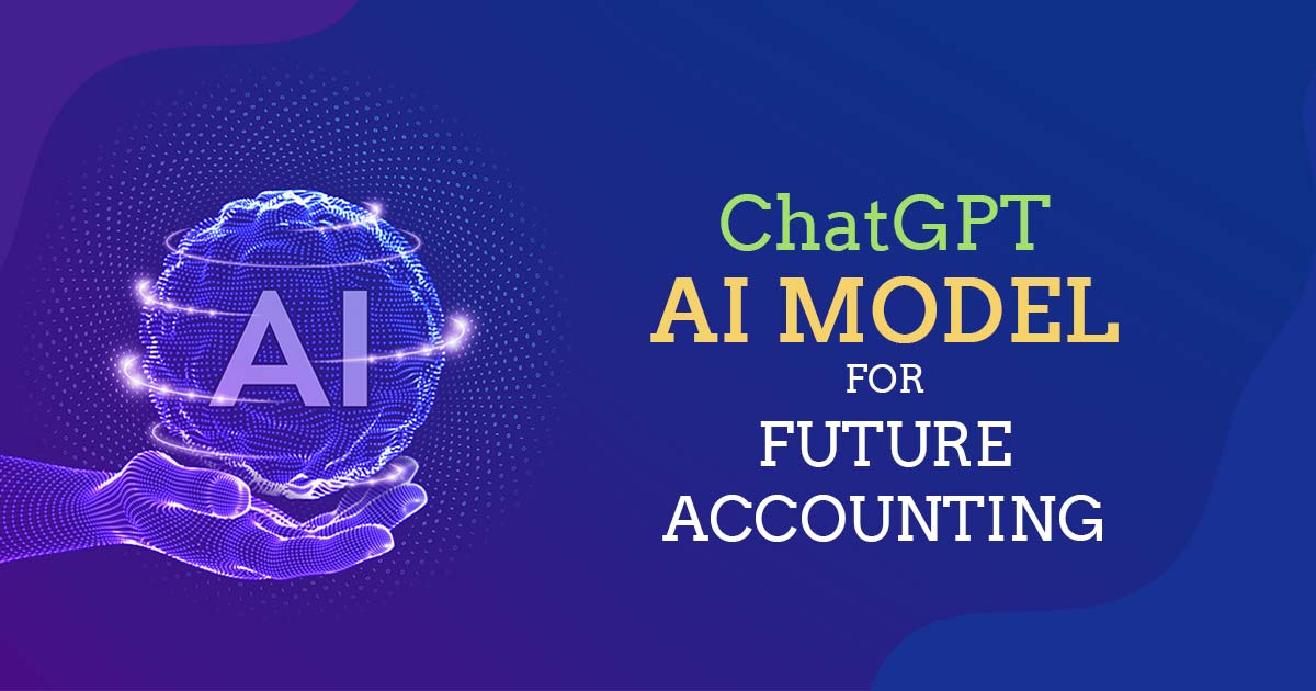 ChatGPT AI Model for Future Accounting