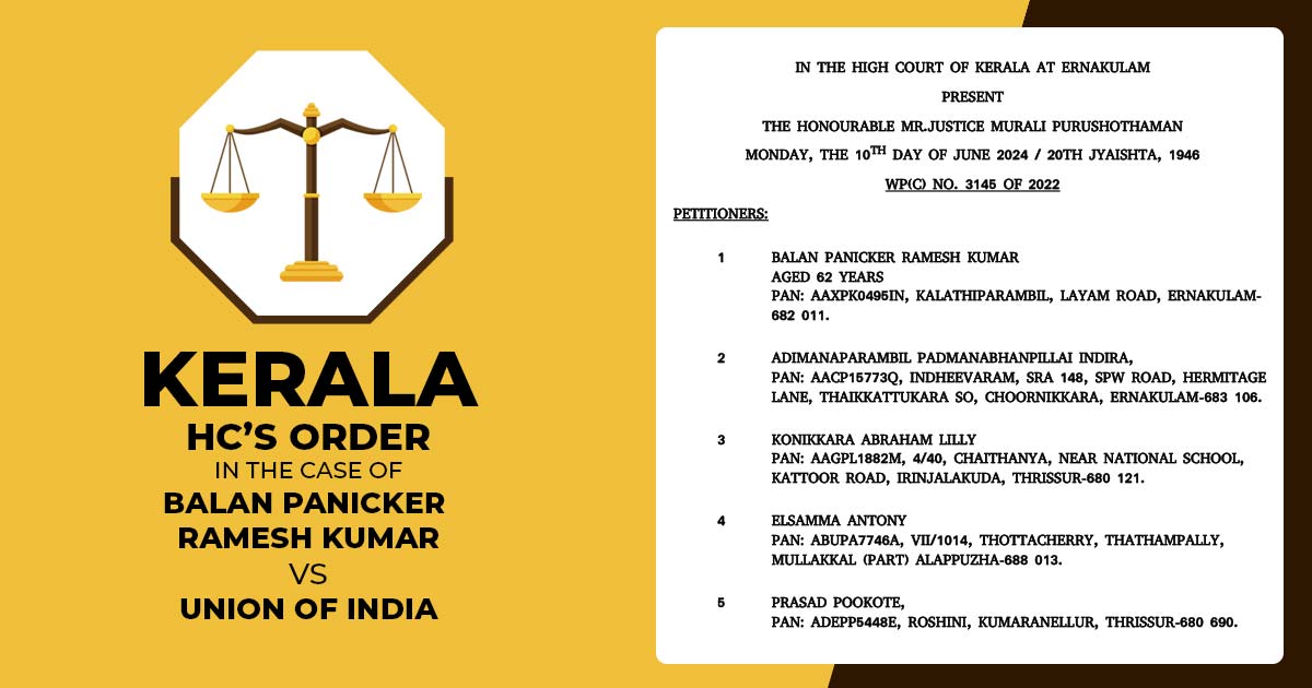 Kerala HC’s Order in the Case of Balan Panicker Ramesh Kumar Vs. Union of India