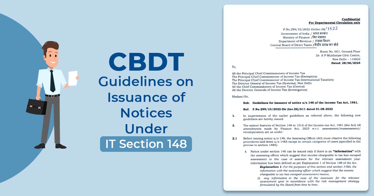 IT Dept. Notifies New Guidelines for Making Transparent Process U/S 148