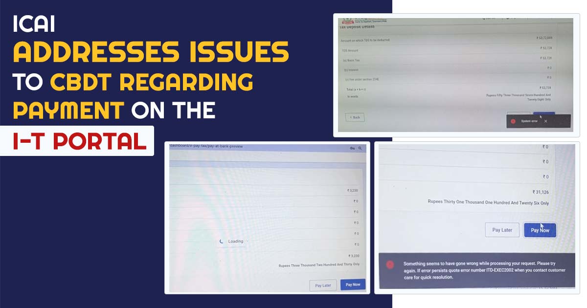 ICAI Addresses Issues to CBDT Regarding Payment on the I-T Portal