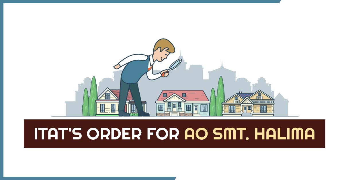 ITAT's Order for AO Smt. Halima