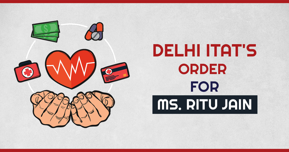 Delhi ITAT's Order for Ms. Ritu Jain