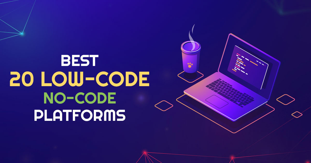 Best Low Code No Code Platforms 