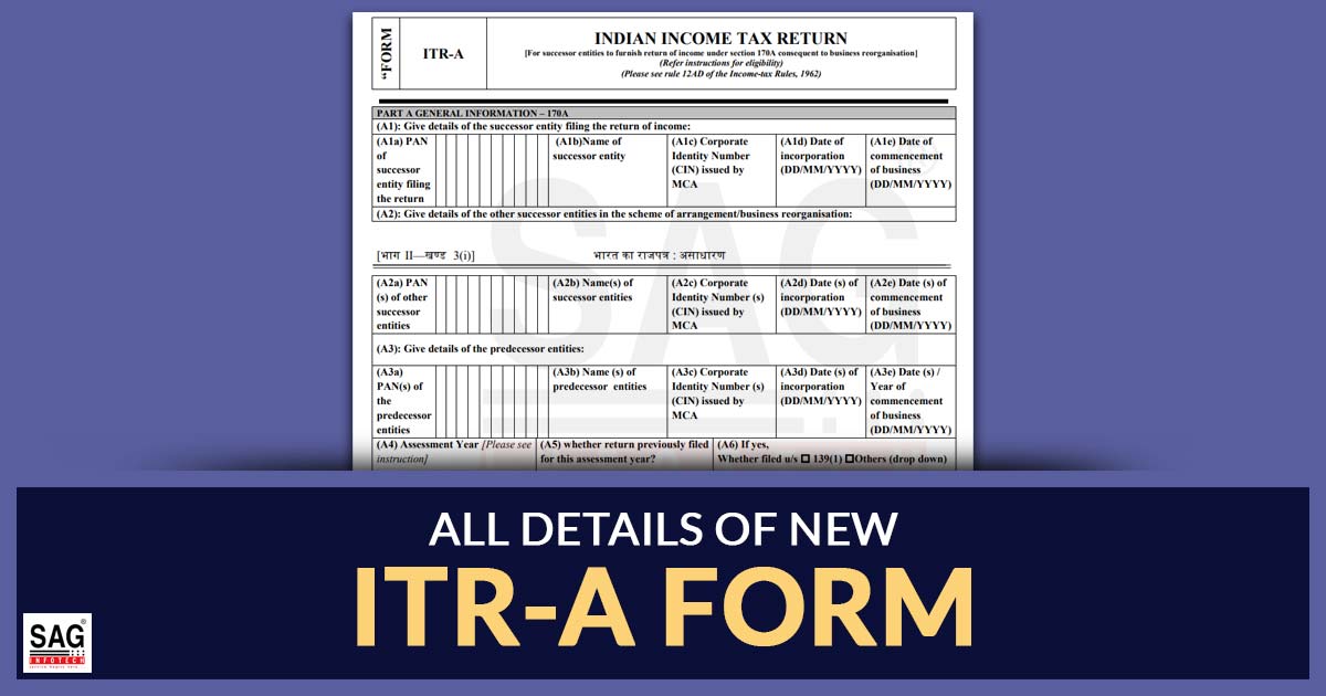 All Details of New ITR-A Form