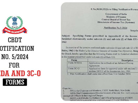 CBDT Allows Electronic Filing of Forms 3CEDA and 3C-O Via Notification No. 5/2024