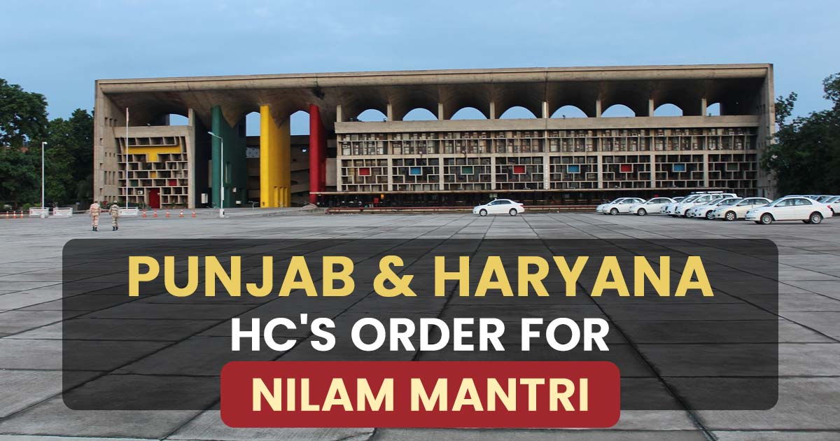 Punjab & Haryana HC's Order for Nilam Mantri